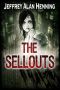 [The Sellouts 01] • The Sellouts